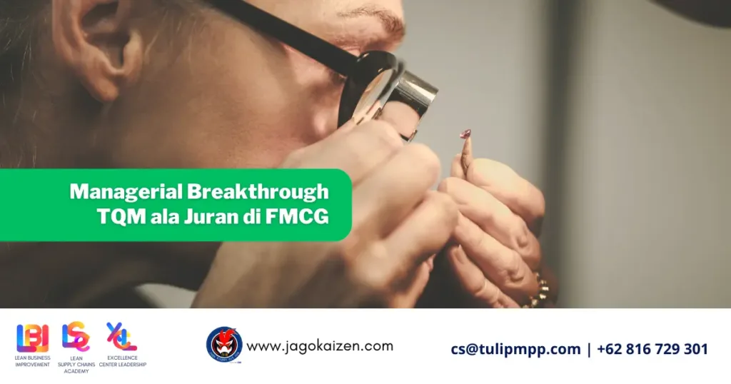 Managerial-Breakthrough-TQM-ala-Juran-di-FMCG