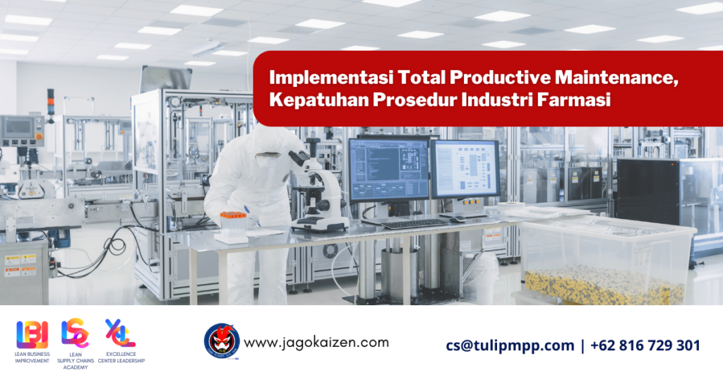 Implementasi-Total-Productive-Maintenance-Kepatuhan-Prosedur-Industri-Farmasi