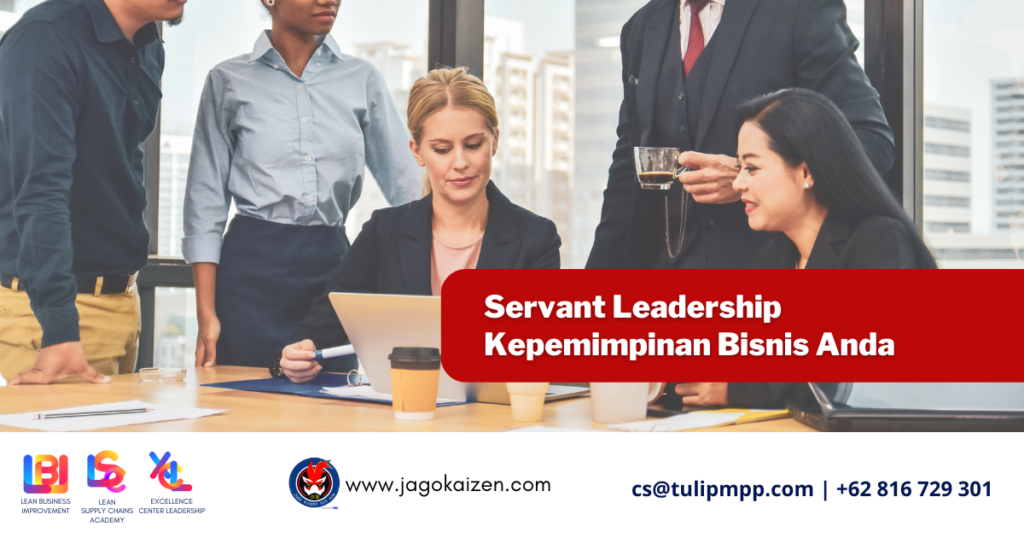 Servant-Leadership-Kepemimpinan-Bisnis-Anda