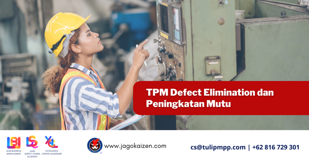 TPM-Defect-Elimination-dan-Peningkatan-Mutu